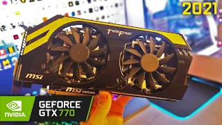 GeForce GTX 770 in 2021 - Test in 10 Games