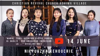 14th June 2020 | Sunday Service | CRC Kohima Village