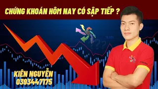 Chứng khoán hôm nay có sập không? | Kiên Nguyễn