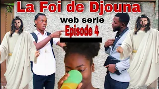 La Foi de Djouna [ Episode 4] Feyton Ayisyen 2022 ( Bondye konn tout plan mechan an,e l Ka devye yo)