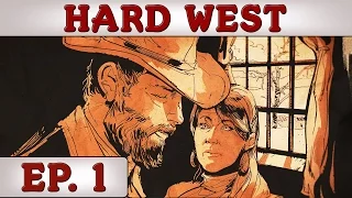 Hard West - Ep. 1 | Gameplay / Let's Play