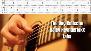 The Bug Collector - Haley Heyndrickx - Acoustic Guitar Tabs/Tutorial