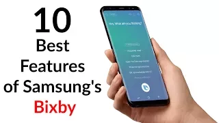 10 Best Features of Samsung's Bixby - YouTube Tech Guy