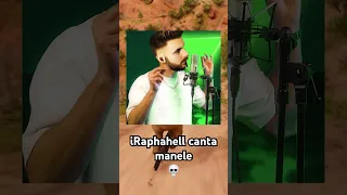 iRaphahell canta manele cu Ai