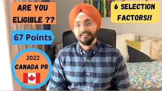 How to Check Eligibility for Canada PR: Express Entry | 67 Points Calculator | 6 Selection Factor