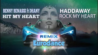 Benny Benassi feat Dhany - Hit My Heart & Haddaway – Rock My Heart (Sanchev Remix Eurodance)