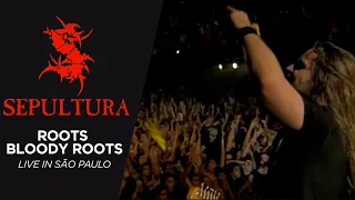 Sepultura - Roots Bloody Roots (Live in São Paulo)