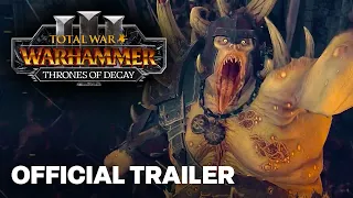 Total War: WARHAMMER III - Official Thrones of Decay Cinematic Announcement Trailer