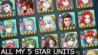 Fire Emblem Heroes - All my 5 Star Units Showcase