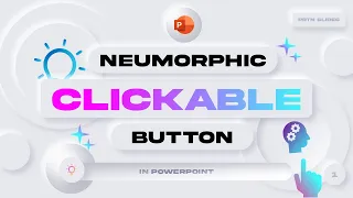 Nuemorphic CLICKABLE BUTTONS Tutorial: FREE Detailed Course for PowerPoint  Users