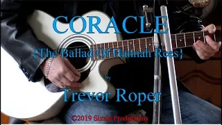 CORACLE  [The Ballad of Hannah Rees] by Trevor Roper
