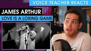 Voice Teacher Reacts to James Arthur - Love is a Losing Game