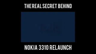 THEREAL SECRET BEHIND NOKIA 3310 RELAUNCH