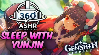 Sleep With Yunjin~ [360º VR ASMR] | Genshin Impact (4K)