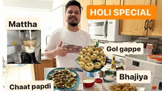 HOLI SPECIAL MENU || GOL GAPPE || CHAAT PAPDI || BHAJIYA || TastyTalesBySarthakRohini