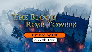 V Rising - The Blood Rose Towers (Castle Tour)