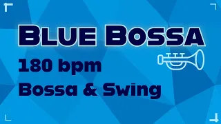 Blue Bossa | 180 bpm | Bossa & Swing | Play-Along Backing Track