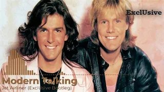 Modern Talking - Jet Airliner (ExclUsive Bootleg)`2021