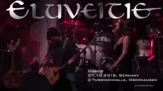 ELUVEITIE  -OMNOS- HD SOUND, Live 2015@ Oberhausen Germany 27.10.2015 HD SOUND