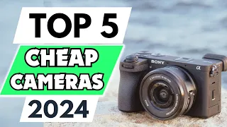 Top 5 Best Cheap Cameras of 2024 [don’t buy one before watching this]