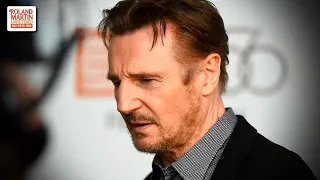Liam Neeson Sought Revenge For A Loved One Who Was Assaulted By Looking For A Black Person To Kill