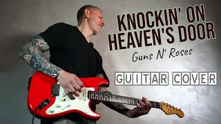 Guns N' Roses, Knockin' On Heaven's Door - Guitar Cover
