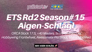 ETS Rd2 Season#15 2022/23 // Sunday — Finals // MAV Aigen-Schlägl 🇦🇹