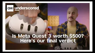 Is the Meta Quest 3 worth $500? Here's our final verdict