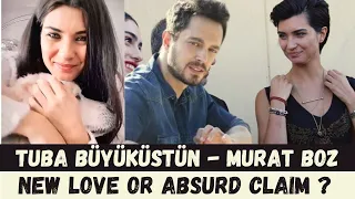 Tuba Büyüküstün and Murat Boz together - an absurd claim !