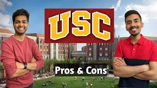 USC PROS AND CONS | Should You Come?