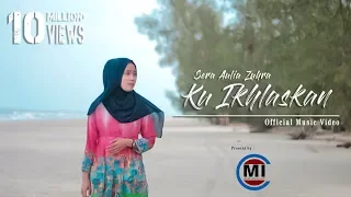 Ku Ikhlaskan - Reza RE X Sera Aulia Zuhra (Official Music Video)
