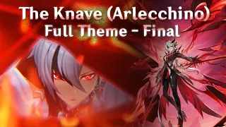 The Knave (Arlecchino) | Full Boss Theme (Final) | Genshin Impact 4.6 OST