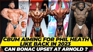 Chris Bumstead aiming for Phil Heath like back in 2023 + Regan looking monstrous + Can Bonac upset ?