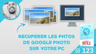 Transférez vos photos de Google Photo vers votre PC