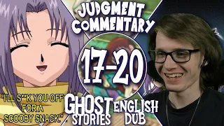 Judgment Commentary! | Ghost Stories (English Dub) | Episodes 17-20