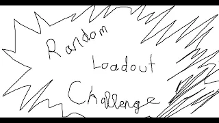 The Random Loadout Challenge ! | VortexGamer