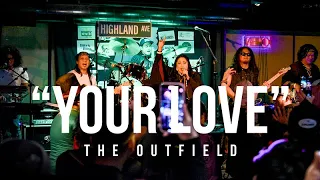 Highland Avenue - Your Love (The Outfield Cover)