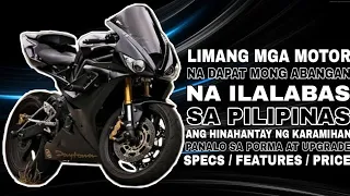 TOP 5 NA MOTOR NA DAPAT MONG ABANGAN NA ILALABAS SA PILIPINAS | KALIDAD AND MERONG FUTURISTIC DESIGN