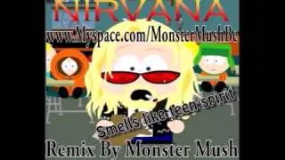 Monster Mush REMIX Nirvana Smells like teen spirit