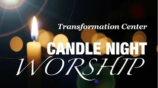 TCCI Candle Night Worship (December 22, 2023)