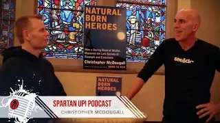 Author Christopher McDougall Tells Joe De Sena about Heroes