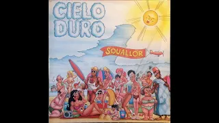 Squallor  - Cielo duro Album completo