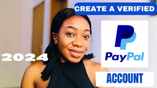 Step By Step GUIDE On How To Open A Verified PayPal Account In Nigeria
