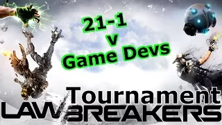 21-1 vs Lawbreakers Game Devs in Tournament (Gunslinger) Gameplay!