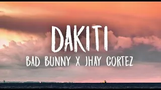 Bad Bunny X, Jhay Cortez - Dákiti 1 hour