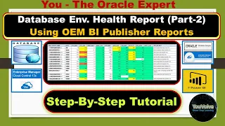 Oracle DB and Server Health Report with OEM, BI Publisher Reports and Microsoft Power BI (Part-2)