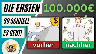 Die ersten 100.000 € so SCHNELL wie möglich AUFBAUEN - Warum es so wichtig ist!