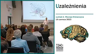Uzależnienia od alkoholu, narkotyków i niektórych zachowań - wykład dr. Macieja Klimarczyka