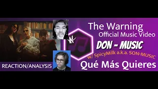 The Warning - Qué Más Quieres ANALYSIS of MUSIC VIDEO