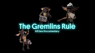 The Gremlins Rule - Documentary Teaser